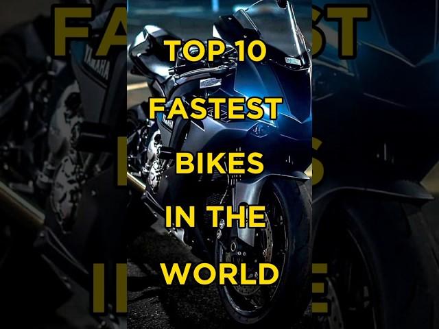 Top 10 Fastest Bikes in the World #shortsfeed #top10 #facts #shorts #viralvideos #bike #aktop100