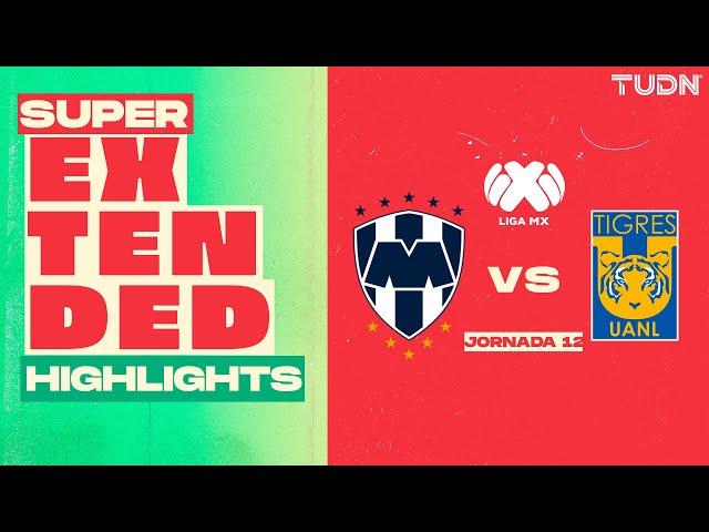 SUPER EXTENDED HIGHLIGHTS | Monterrey vs Tigres | Liga Mx -Apertura 2024 - Jornada 12 | TUDN