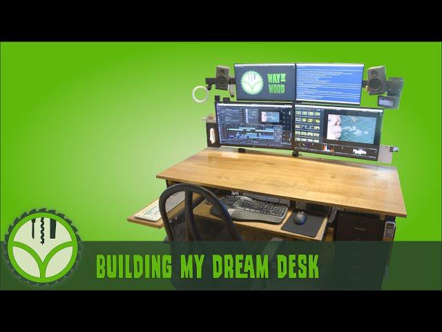 Building my dream desk