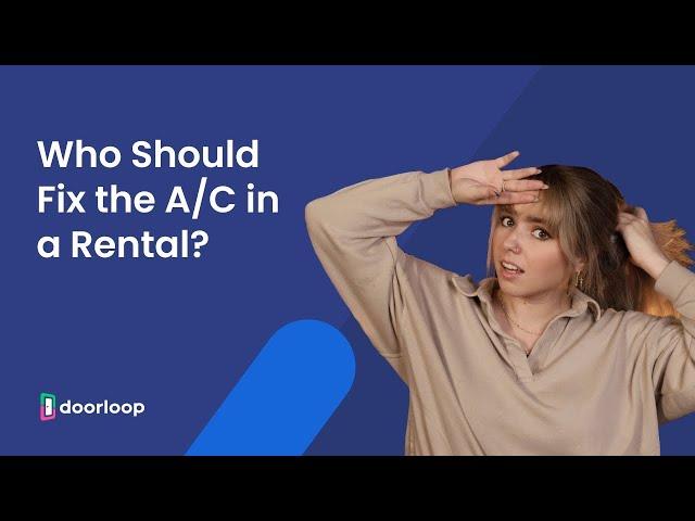 Landlord and Tenant Rights and Responsibilities to Air Conditioning