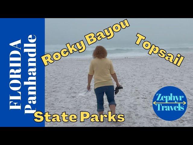 Rocky Bayou & Topsail State Parks - The Florida Panhandle | RV Lifestyle