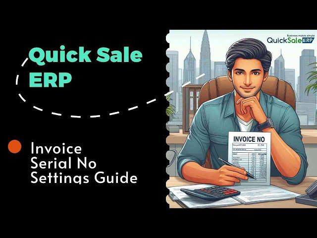 QUICK SALE ERP SERIAL SETTINGS GUIDE