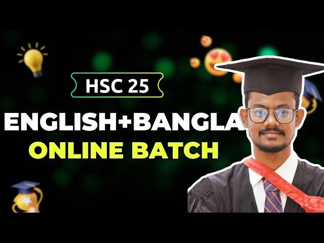 HSC 2025 English+ Bangla Online Batch || Basic to Advance || English Apps || A.S.M. Al Amin