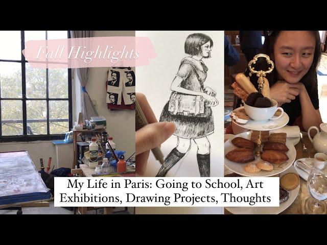 My Life in Paris as an Artist and École des Beaux-Arts Student (FALL VLOG)