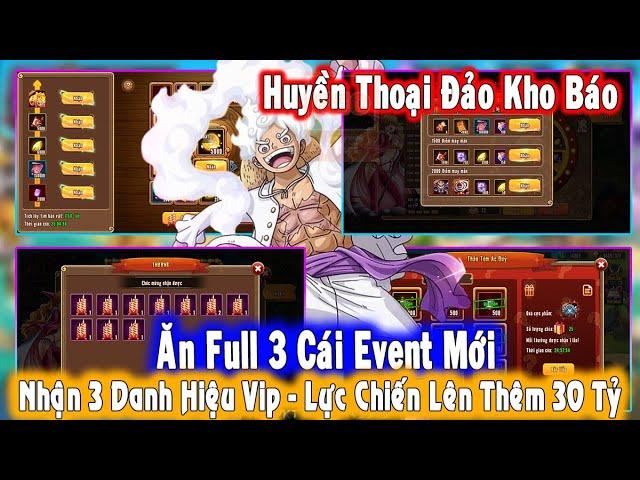 GAME 5688: Huyền Thoại Đảo Kho Báu | Nhận Hết 3 Danh Hiệu Event - Thêm ĐƯợc 30 Tỷ Lực Chiến [HEOVKT]