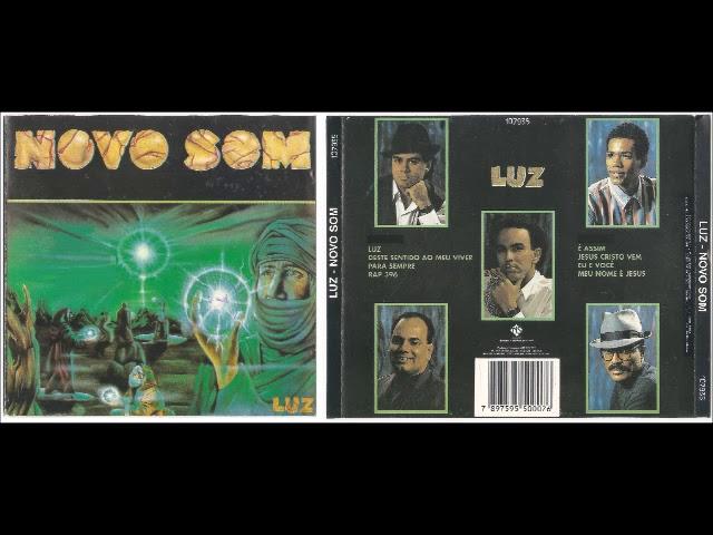 Novo Som   1993   Luz   Álbum Completo