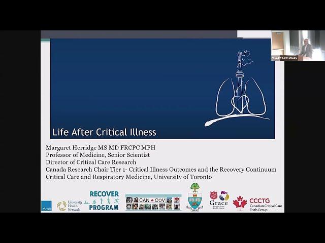 Life After Critical Care | Margaret Herridge, MD, MPH, University of Toronto