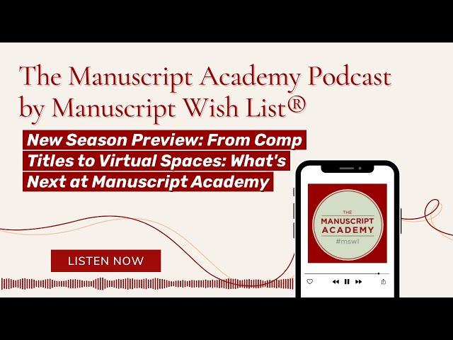 New Season Preview: From Comp Titles to Virtual Spaces: What's Next at Manuscript Academy | The...