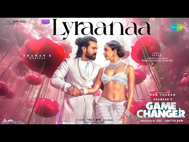 Lyraanaa | Game Changer | Ram Charan | Kiara Advani | Shreya Ghoshal | Karthik | Thaman S | Shankar