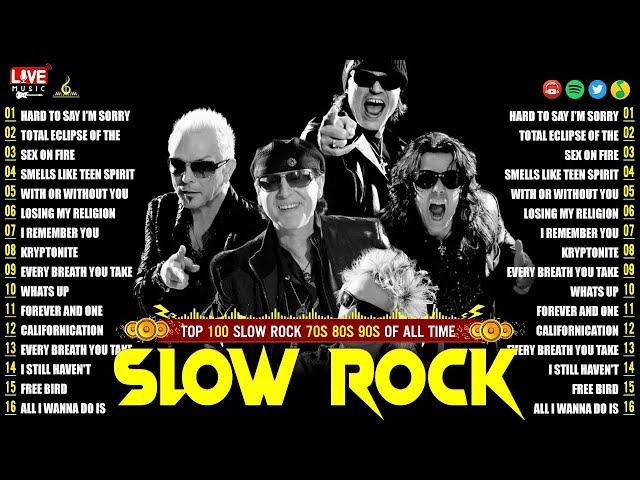 Scorpions, U2, GnR, Bon Jovi, Metallica, Nirvana |  Slow Rock Songs 70s 80s Full Album