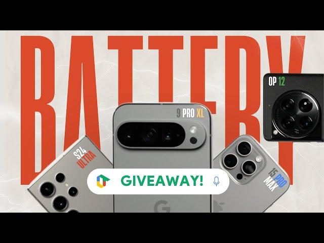 Pixel 9 Pro XL vs iPhone 15 Pro Max vs S24 Ultra vs OnePlus 12 EXTREME Battery Drain Test - GIVEAWAY