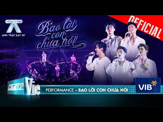 BAO LỜI CON CHƯA NÓI - Atus, Quang Trung, Anh Tú, Dương Domic, Song Luân | ATSH [Performance]