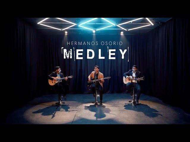 Medley - Hermanos Osorio  (Álbum Amigo Fiel)