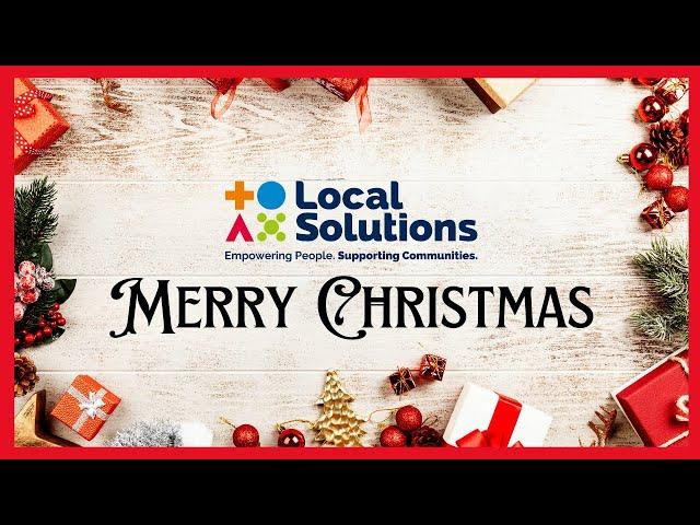 Merry Christmas from Local Solutions Homecare