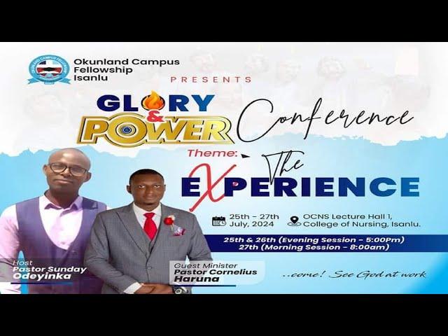 OKUNLAND CAMPUS INVASION || GLORY AND POWER CONFERENCE || PST CORNELIUS HARUNA