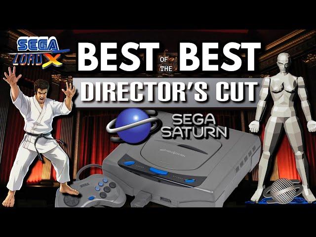 Best of the Best on the Sega Saturn - Directors Cut