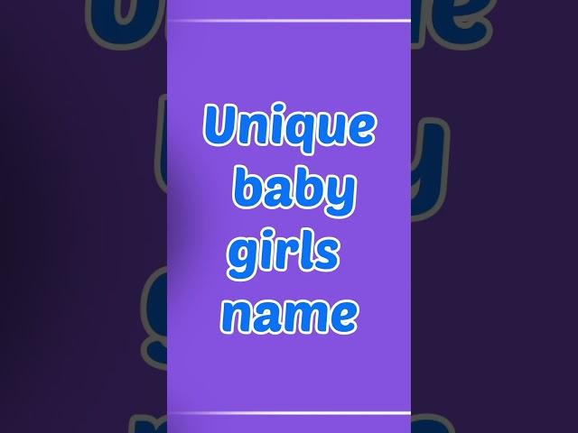 unique baby girl names #shorts #viralshorts #ytshorts