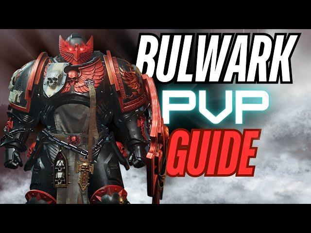 ADVANCED  BULWARK PVP GUIDE - POWER SWORD MASTERCLASS - SPACE MARINE 2