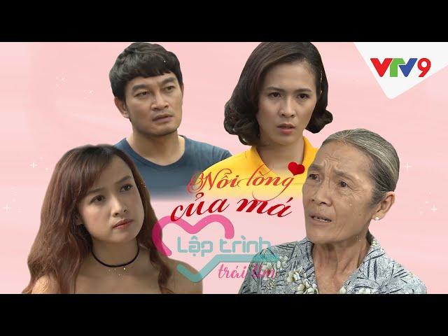 Phim ngắn Nỗi Lòng Của Má [Full] | Lập Trình Trái Tim | VTV9