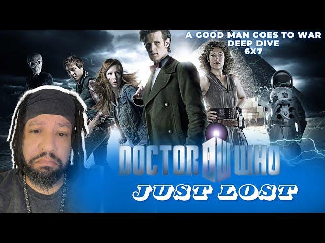 Just Lost: Price of Friendship in Doctor Who's "A Good Man Goes to War" (S6:E7 Deep Dive)