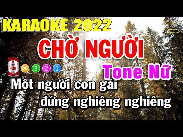 Chờ Người Karaoke Tone Nữ Nhạc Sống | Trọng Hiếu