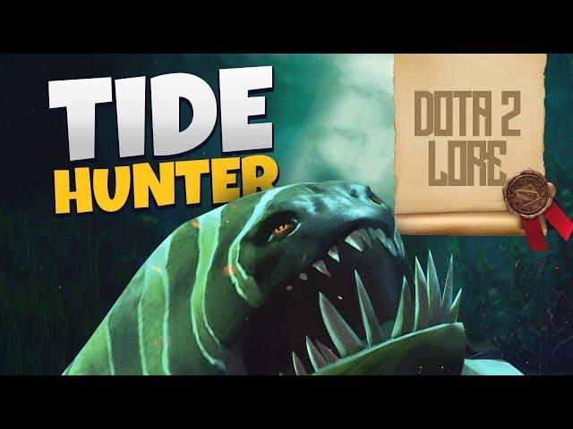 Дота 2 Лор: Tidehunter