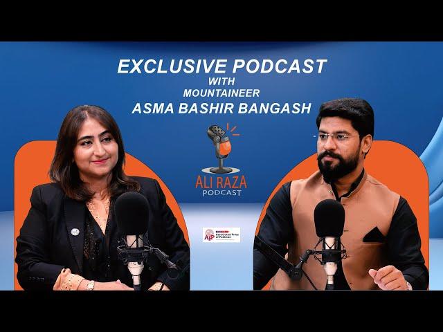 First Pakistani female crossing Hispar La Glacier Asma Bangash | Malik Ali Raza Podcast | APP