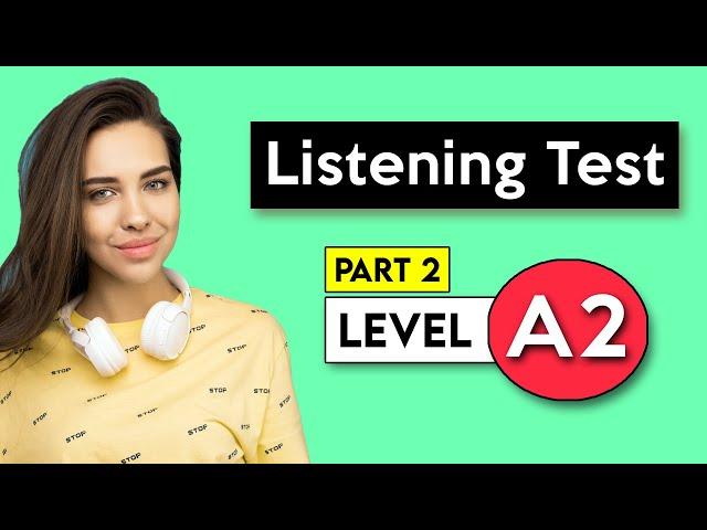 A2 Listening Test - Part 2 | English Listening Test