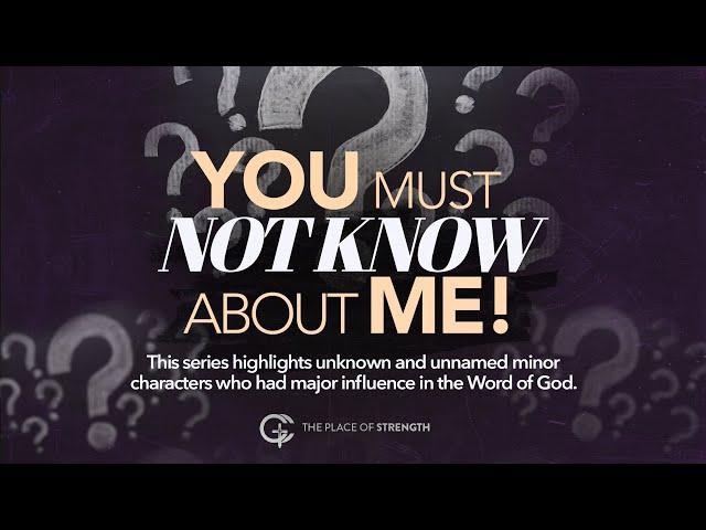 SERMON SERIES - YOU MUST NOT KNOW ME PASTOR DENNIS JONES