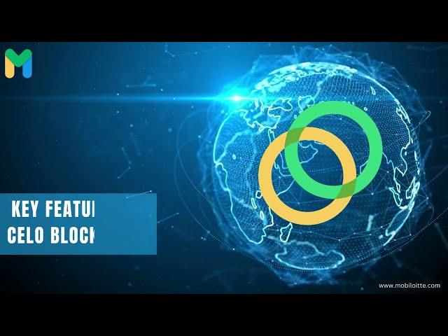 What is Celo Blockchain?