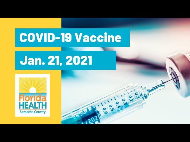 Florida Department of Health in Sarasota County COVID-19 Vaccine Update: Jan. 21, 2021