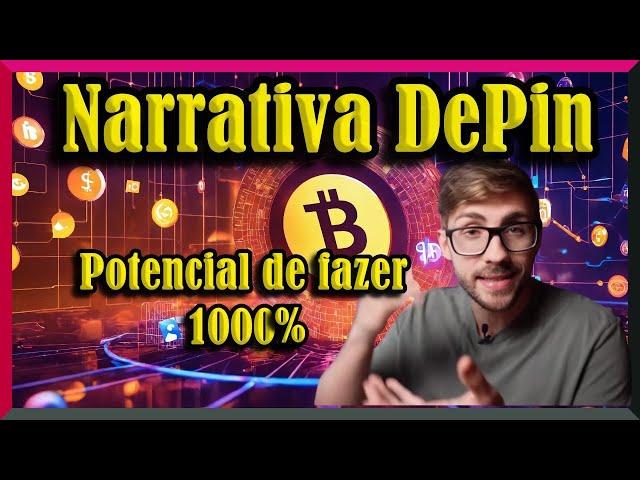  DePin - Entenda Essa Narrativa Que Poucas Pessoas Estão Olhando!!!