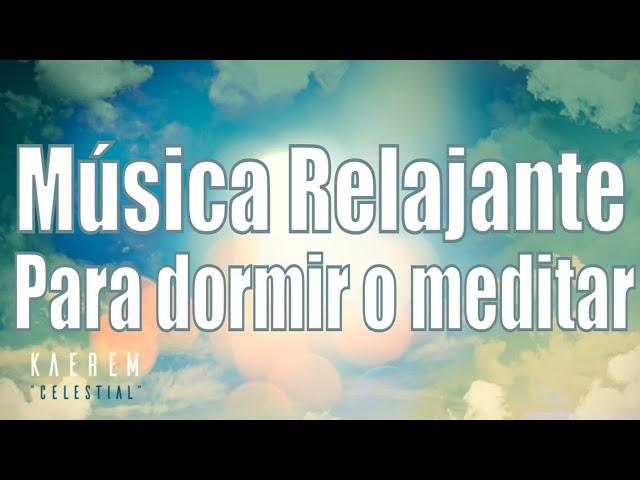 1 HORA de MUSICA RELAJANTE  Para dormir o meditar / 1 HOUR Relaxing Music 