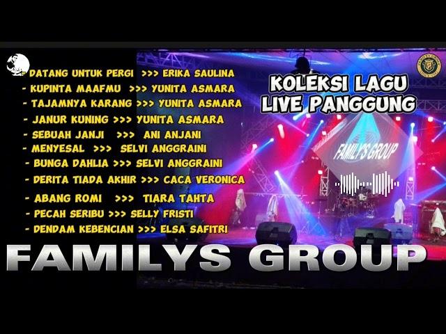 Live lagu lagu panggung FAMILYS GROUP Dangdut Original