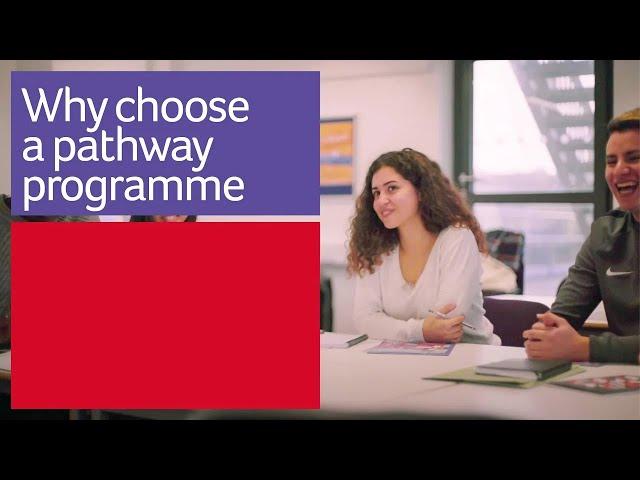 Why choose a pathway programme | University of Huddersfield International Study Centre