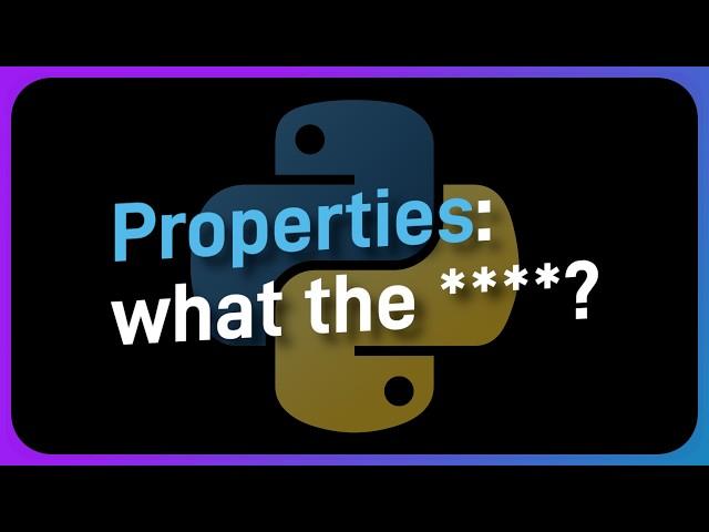 The COMPLETE guide to Python properties