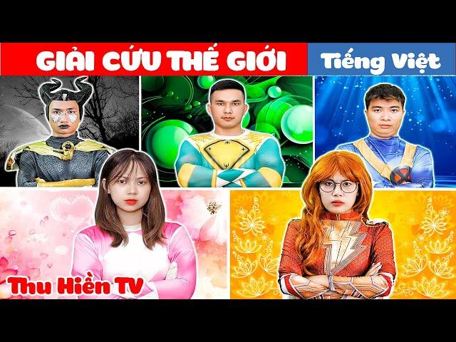 GIẢI CỨU THẾ GIỚI + Linh Trang & Bảo Bối Thần Kỳ | Thu Hiền TV