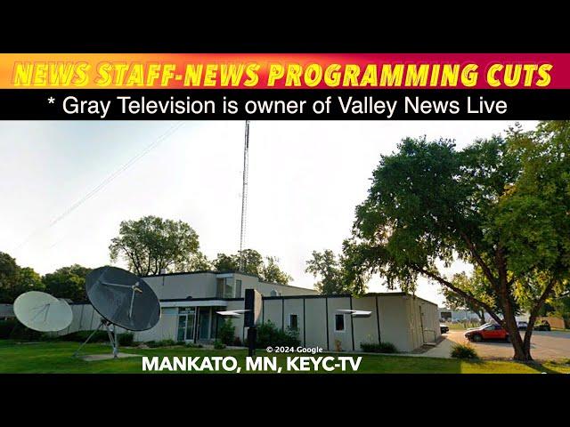 Gray TV, Owner Of Valley News Live Cuts Staff In Minnesota