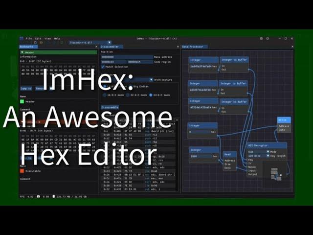 C++ Weekly - Ep 446 - ImHex: An Awesome Hex Editor