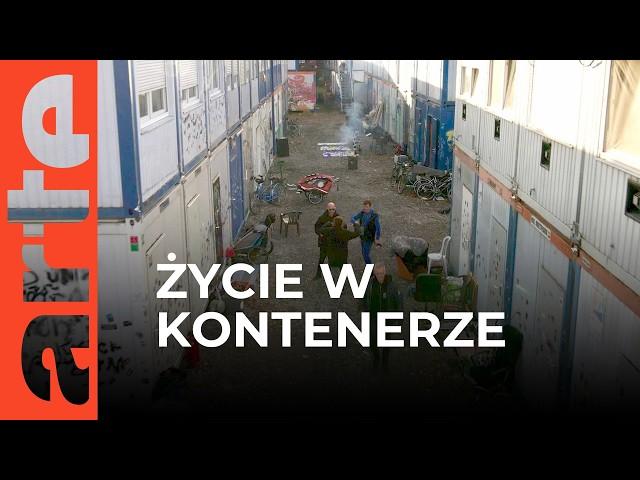 Życie w kontenerze. Bezdomni w Niemczech | ARTE.tv Dokumenty