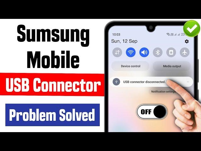 usb connector disconnected samsung band kaise kare | usb connector disconnected problem