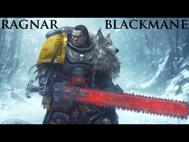 Story of Ragnar Blackmane l Warhammer 40k Lore