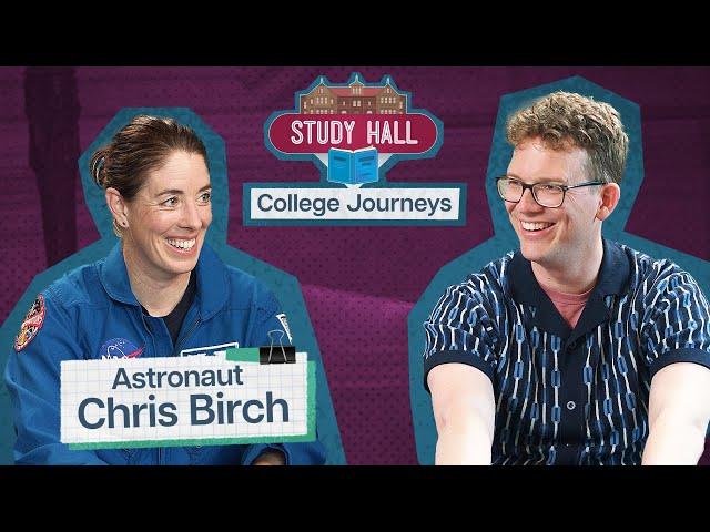 How Do You Get to Space? Astronaut Chris Birch’s College Journey