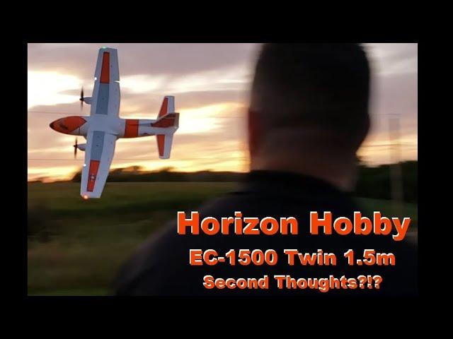 Eflite - EC-1500 Twin 1.5m - Second Thoughts