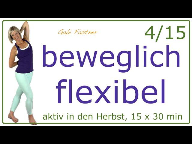 4/1530 min. beweglich flexibel | mobility Workout für mehr Körpergefühl, ohne Geräte