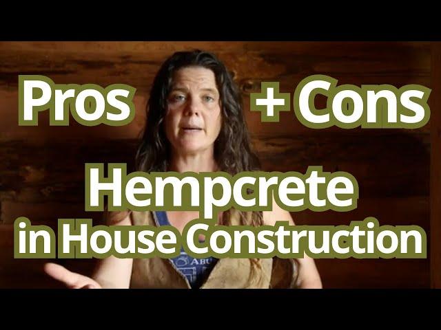 Pros and Cons of Hempcrete