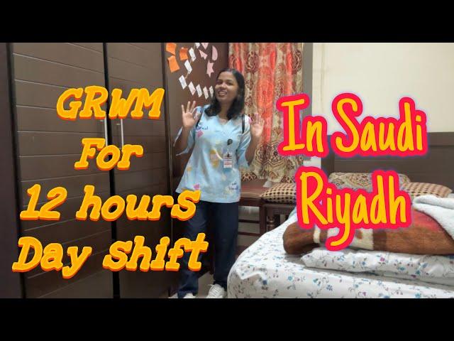 Let’s go Day duty   12 hours/GRWM for duty /Morning shift in Saudi Riyadh /Hospital duty