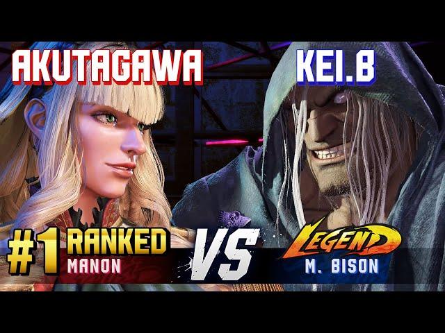 SF6 ▰ AKUTAGAWA (#1 Ranked Manon) vs KEI.B (M.Bison) ▰ High Level Gameplay