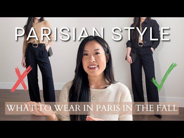 WHAT TO WEAR IN PARIS IN THE FALL + what I'd wear now | Fall Parisian Style