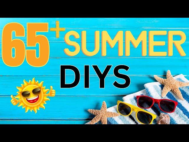 65+ GENIUS Summer DIY Crafts For Home Decor